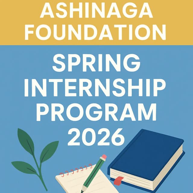 Ashinaga Foundation Spring Internship Program 2026