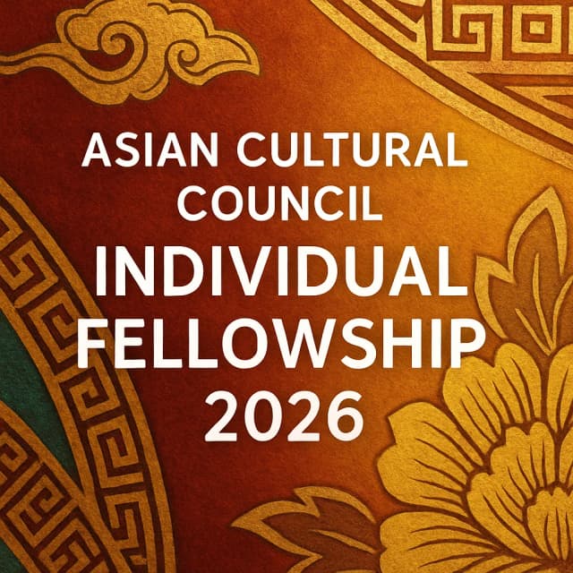 Asian Cultural Council Individual Fellowship 2026