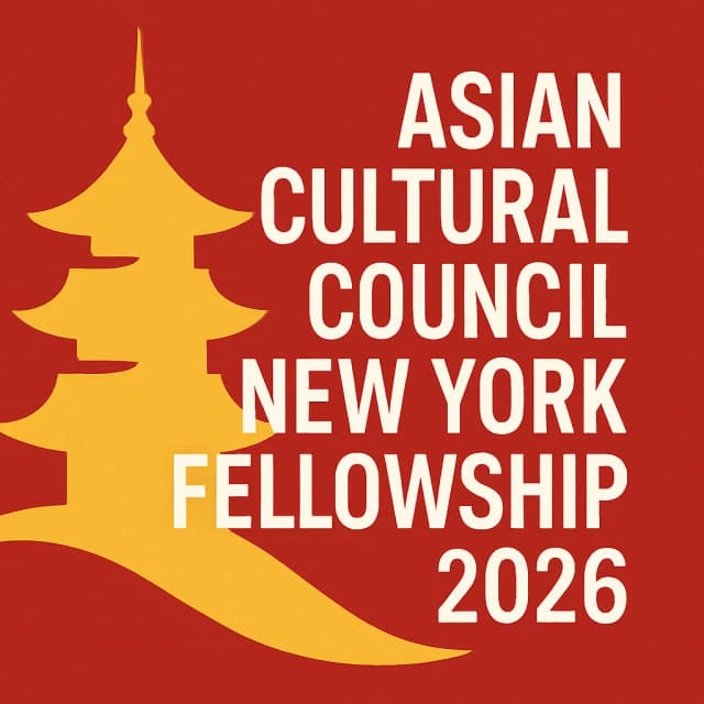 Asian Cultural Council New York Fellowship 2026
