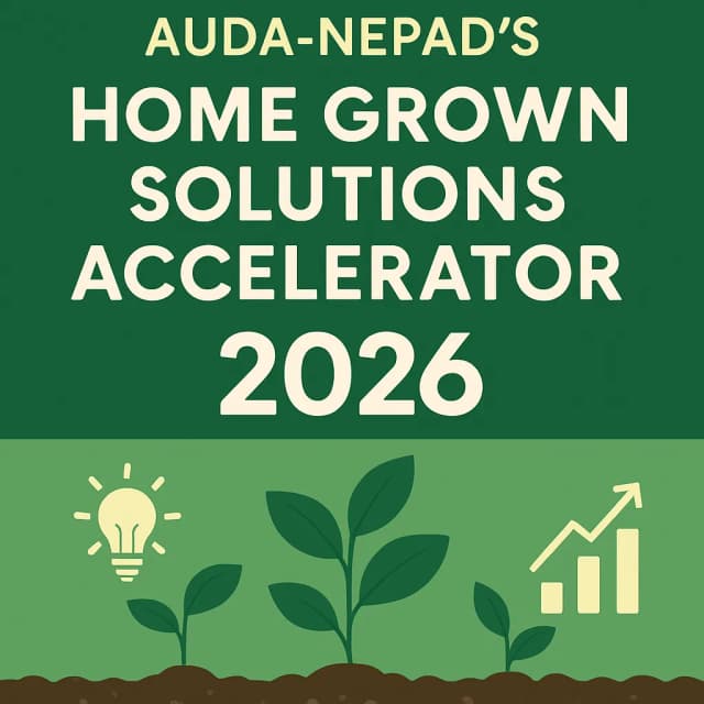 AUDA-NEPADโs Home Grown Solutions Accelerator 2026