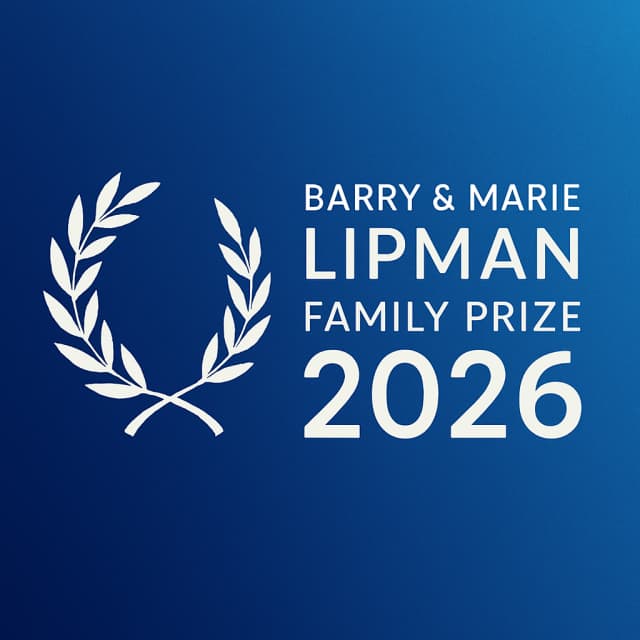 Barry & Marie Lipman Family Prize 2026