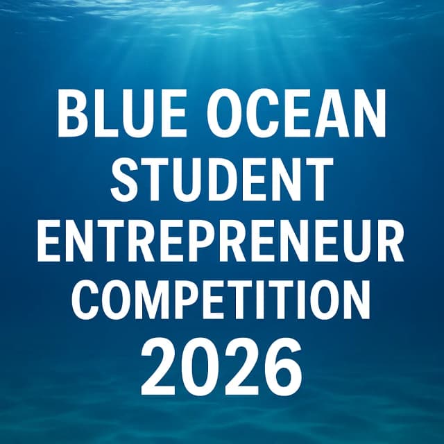 Blue Ocean Student Entrepreneur Competition 2026