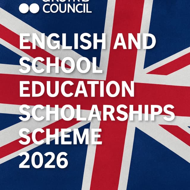 British Council English and School Education Scholarships Scheme 2026