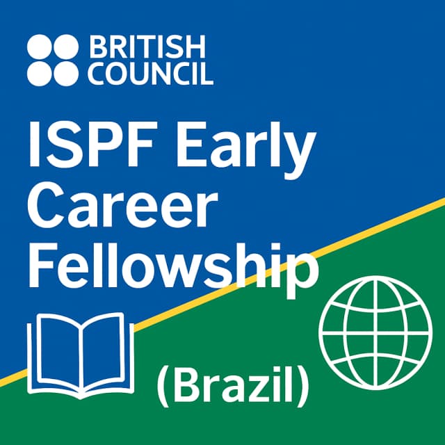 British Council ISPF Early Career Fellowship (Brazil)