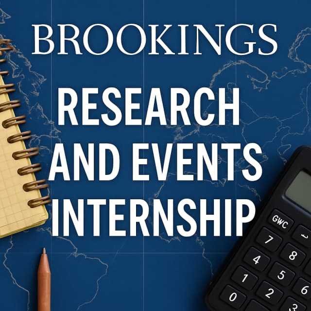 Brookings Research and Events Internship