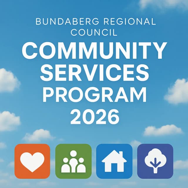 Bundaberg Regional Council - Community Services Program 2026
