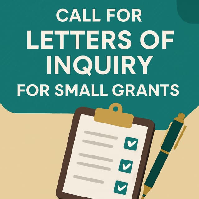 Call for Letters of Inquiry for Small Grants