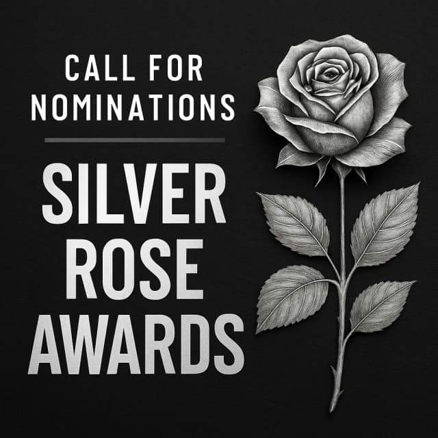 Call for Nominations: Silver Rose Awards