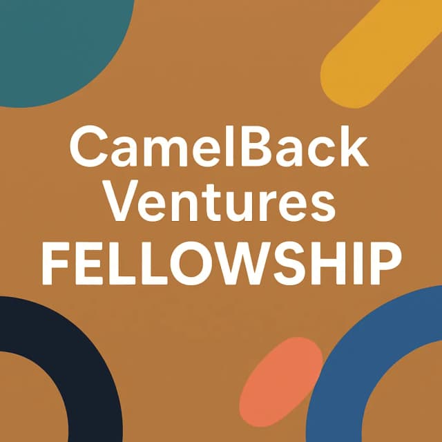 CamelBack Ventures Fellowship