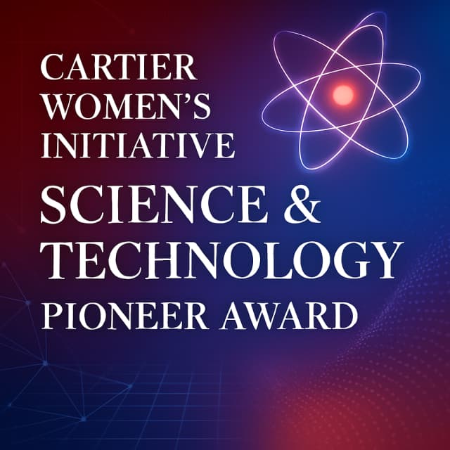 Cartier Women's Initiative Science & Technology Pioneer Award