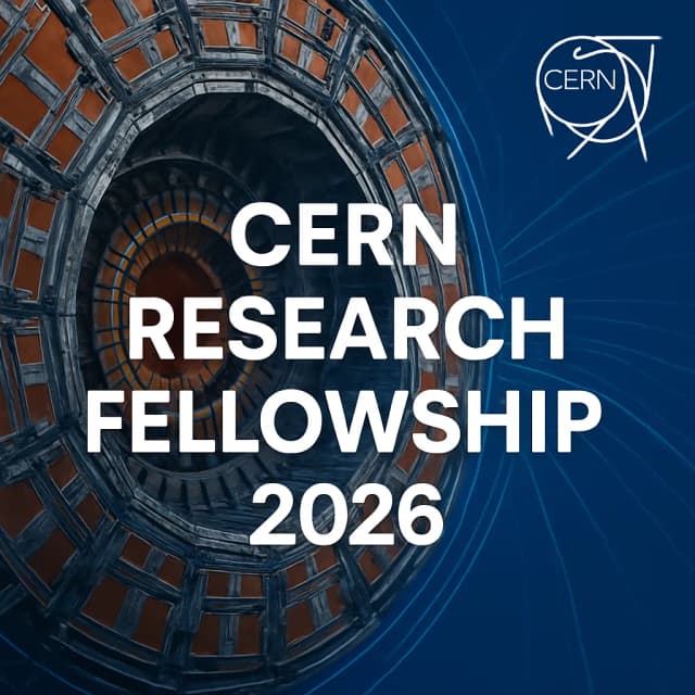 CERN Research Fellowship 2026