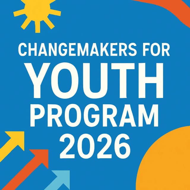 Changemakers for Youth Program 2026