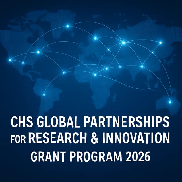 CHS Global Partnerships for Research & Innovation Grant Program 2026