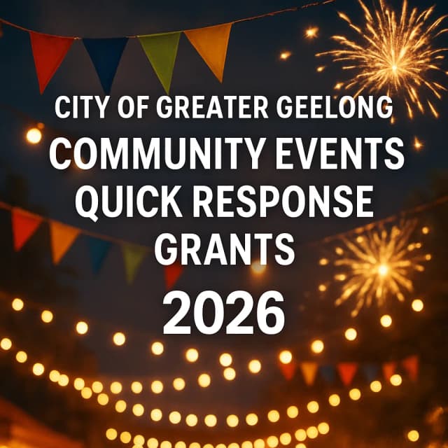 City of Greater Geelong Community Events Quick Response Grants 2026