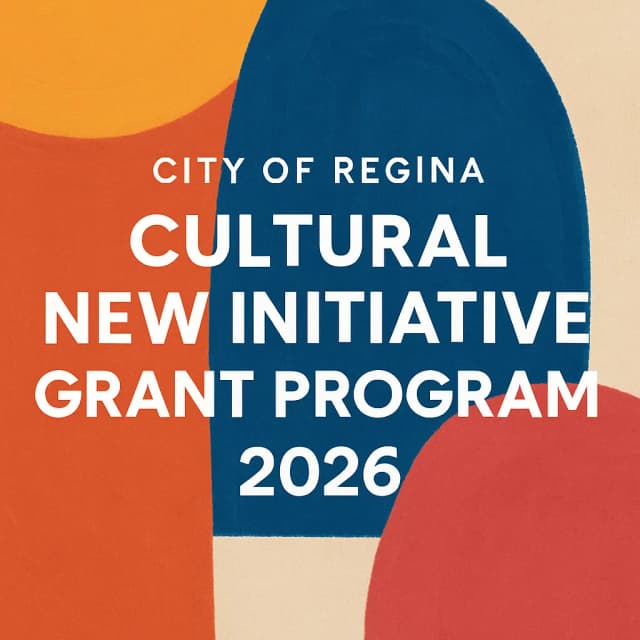 City of Regina Cultural New Initiative Grant Program 2026