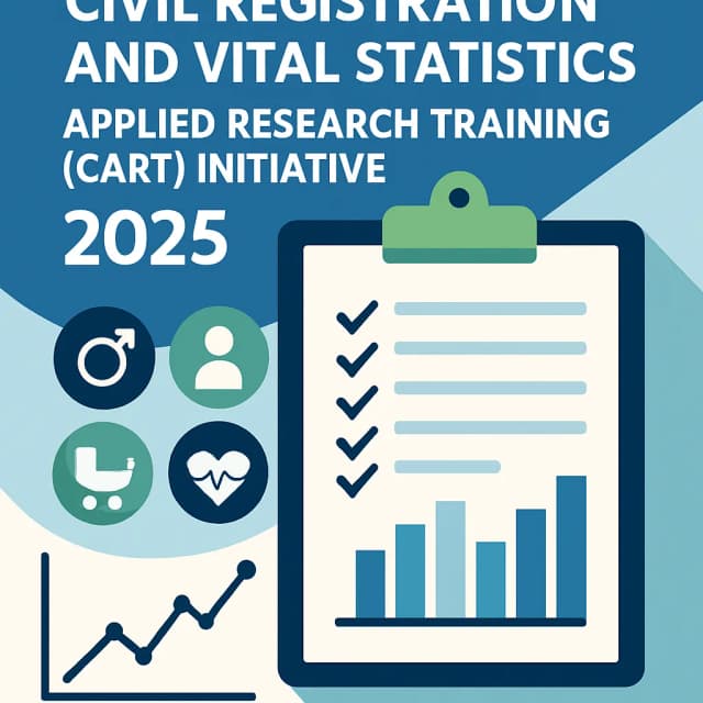 Civil Registration and Vital Statistics Applied Research Training (CART) Initiative 2025