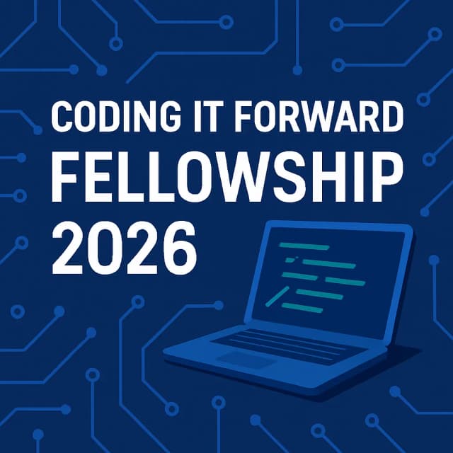 Coding it Forward Fellowship 2026