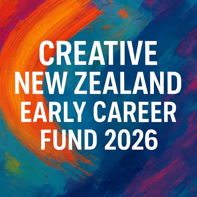 Creative New Zealand Early Career Fund 2026