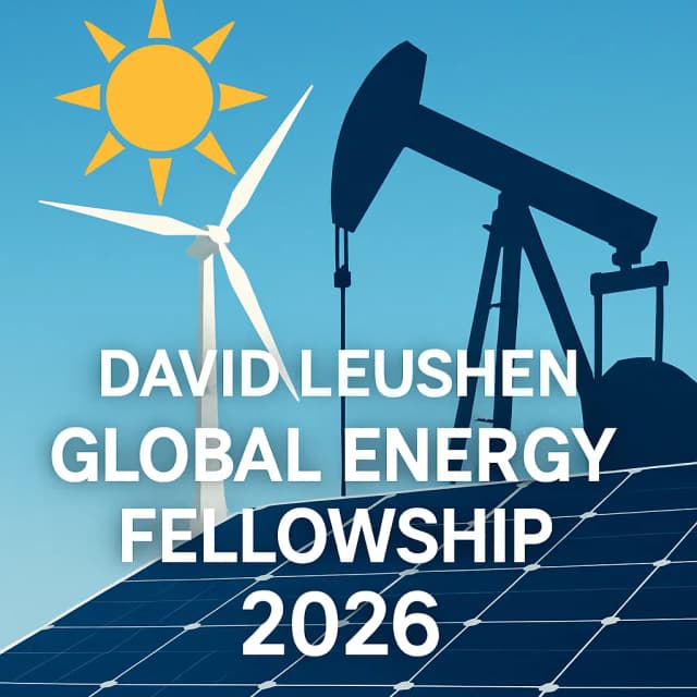 David Leushen Global Energy Fellowship 2026
