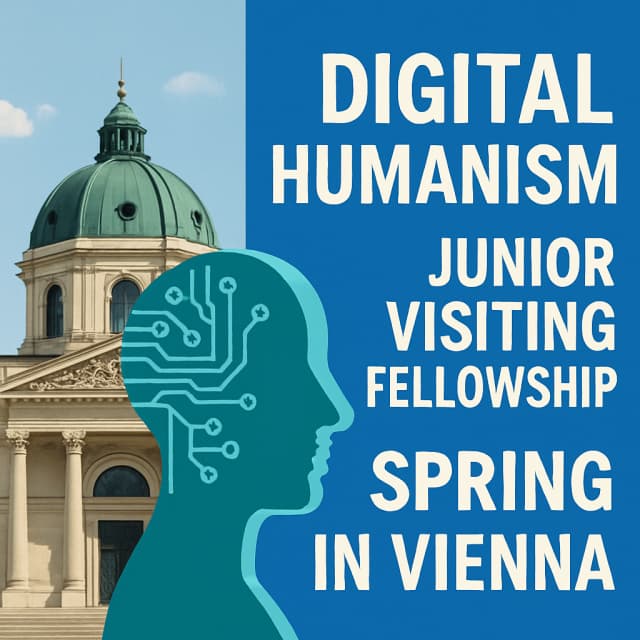 Digital Humanism Junior Visiting Fellowship Spring in Vienna