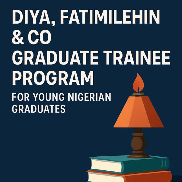 Diya, Fatimilehin & Co Graduate Trainee Program for Young Nigerian Graduates