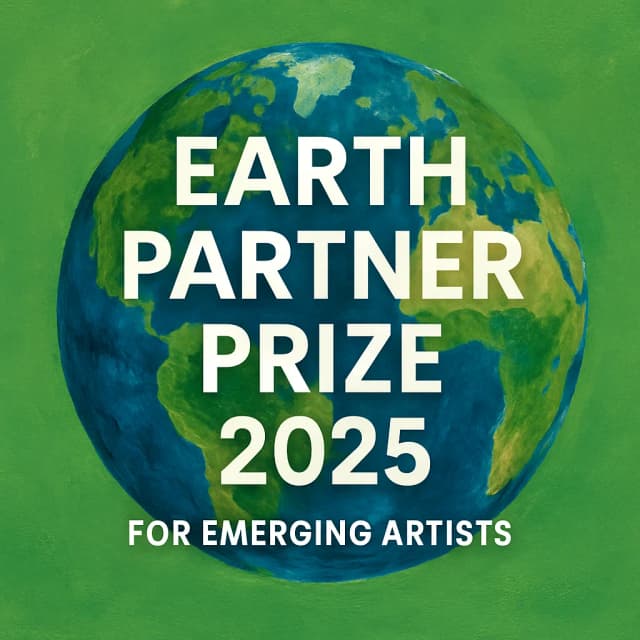 Earth Partner Prize 2025 for Emerging Artists