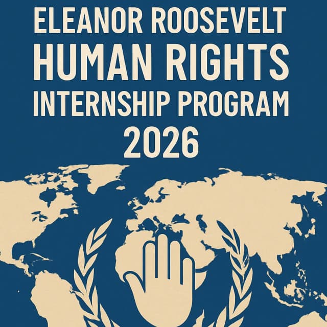 Eleanor Roosevelt Human Rights Internship Program 2026