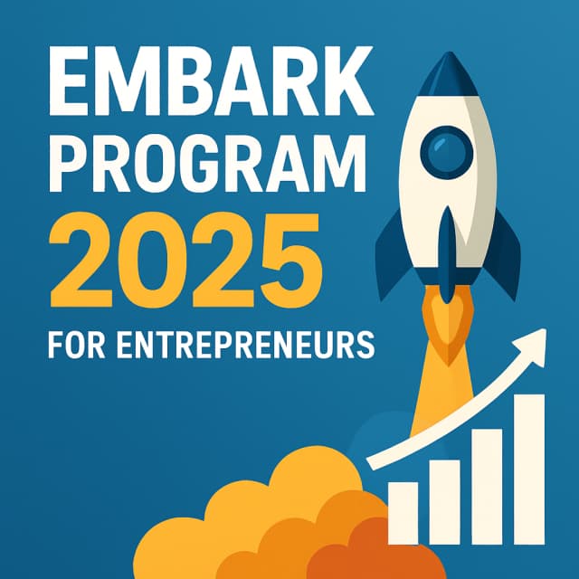 Embark Program 2025 for Entrepreneurs