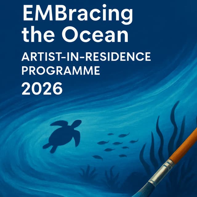 EMBracing the Ocean Artist-in-Residence Programme 2026