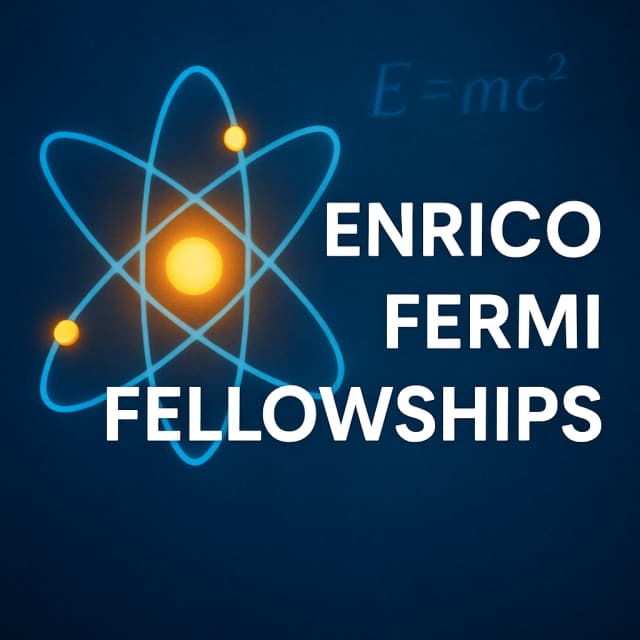 Enrico Fermi Fellowships