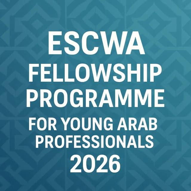 ESCWA Fellowship Programme for Young Arab Professionals 2026