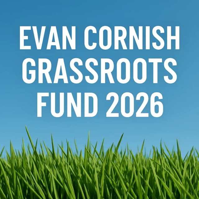 Evan Cornish Grassroots Fund 2026