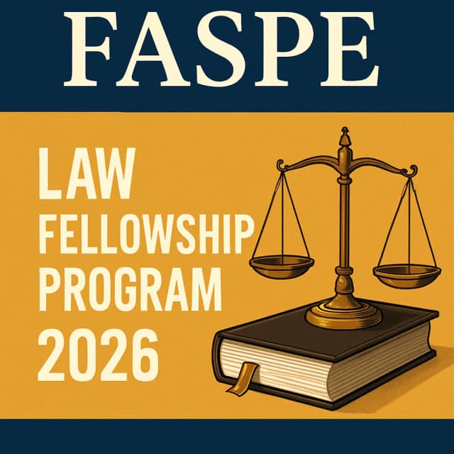 FASPE Law Fellowship Program 2026