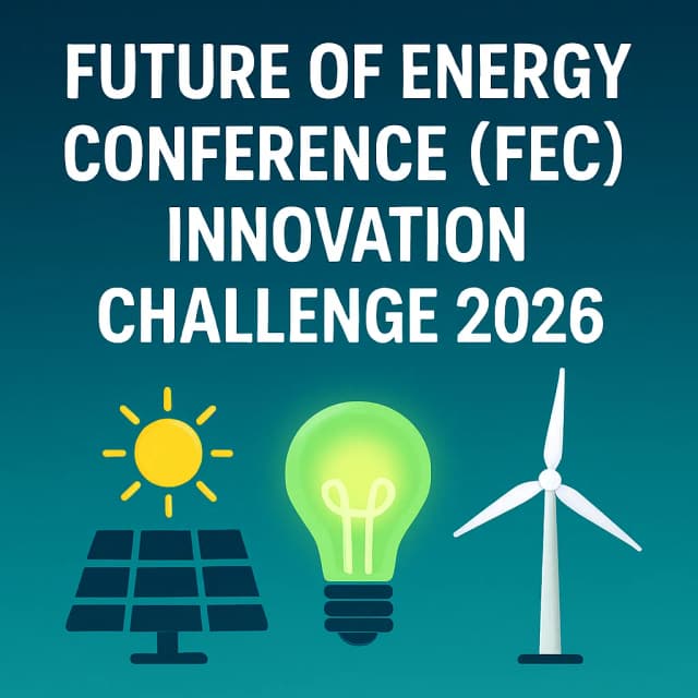 Future of Energy Conference (FEC) Innovation Challenge 2026