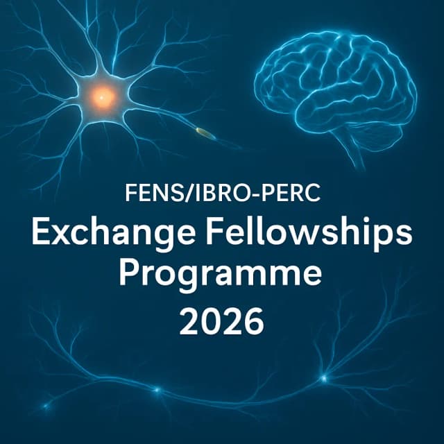 FENS/IBRO-PERC Exchange Fellowships Programme 2026