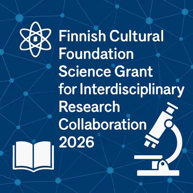 Finnish Cultural Foundation Science Grant for Interdisciplinary Research Collaboration 2026