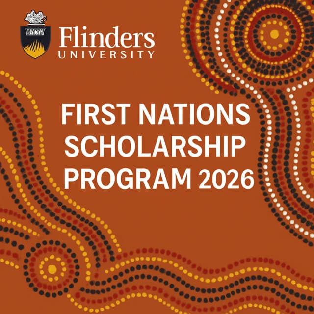 Flinders University-First Nations Scholarship Program 2026