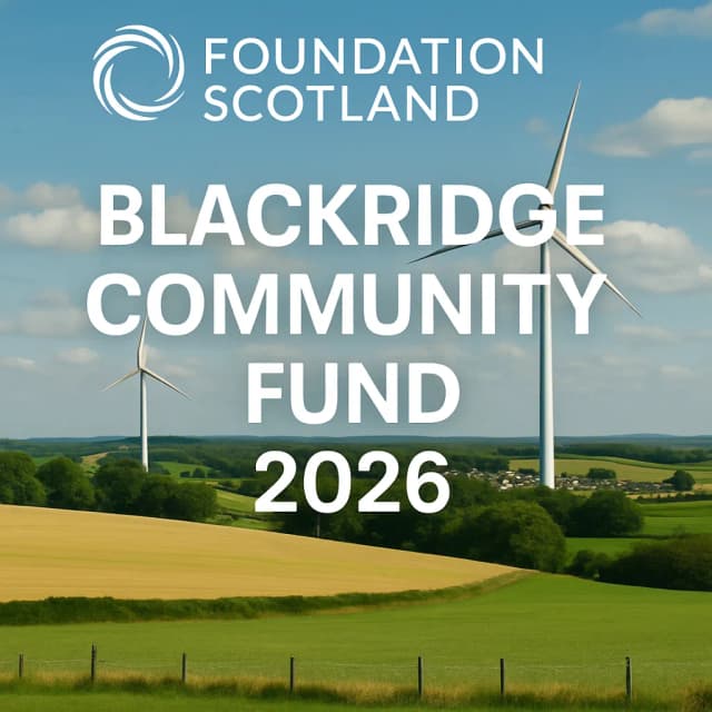 Foundation Scotland Blackridge Community Fund 2026