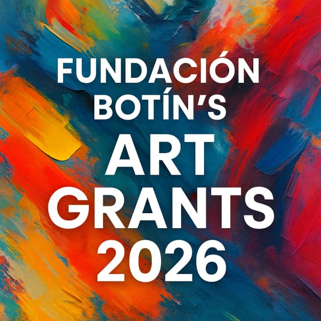 Fundación Botín’s Art Grants 2026