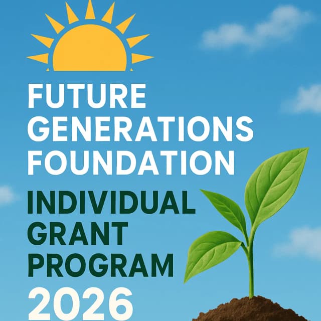 Future Generations Foundation Individual Grant Program 2026