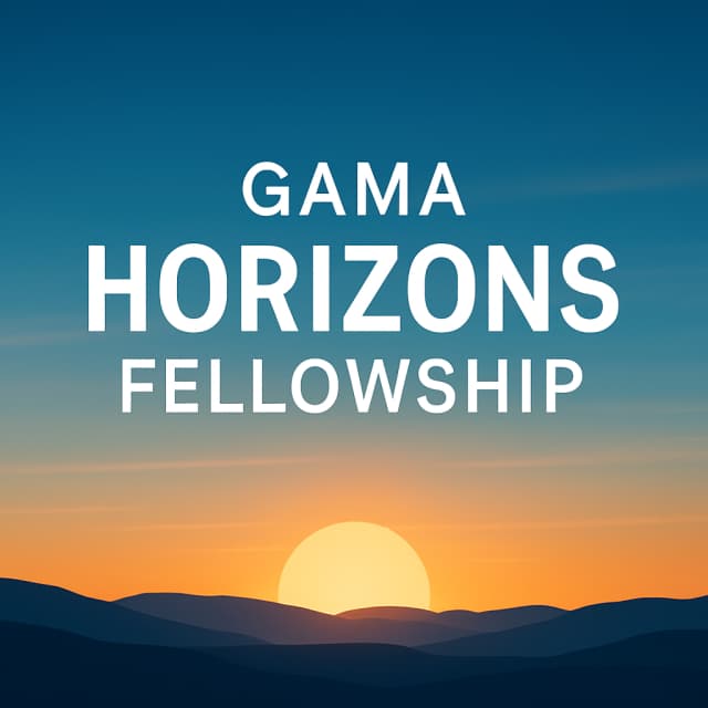 GAMA Horizons Fellowship
