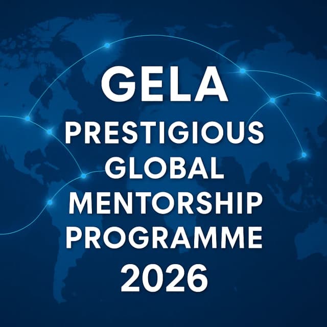 GELA Prestigious Global Mentorship Programme 2026
