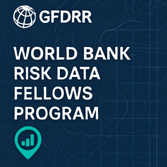 GFDRR World Bank Risk Data Fellows Program