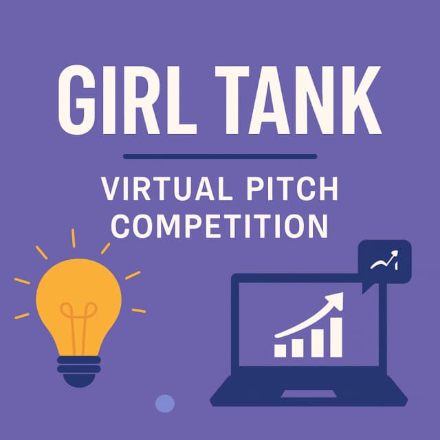 GIRL TANK β Virtual Pitch Competition