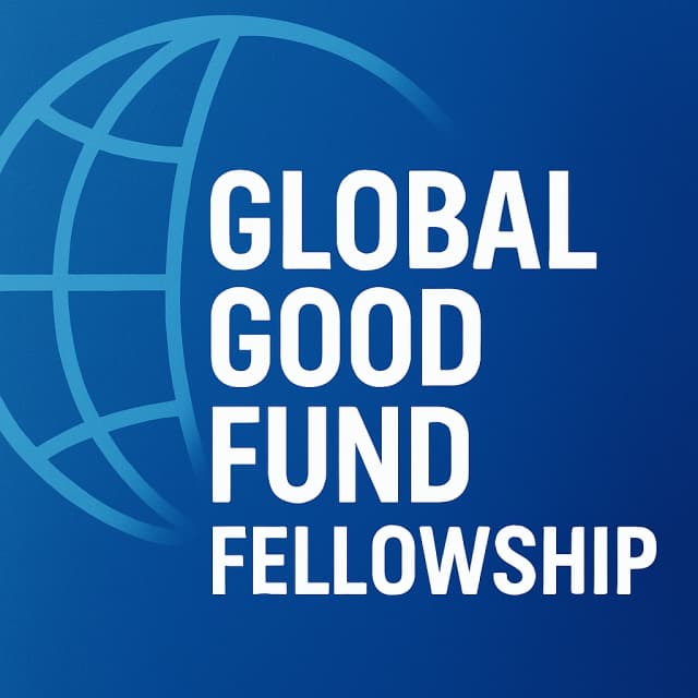 Global Good Fund Fellowship