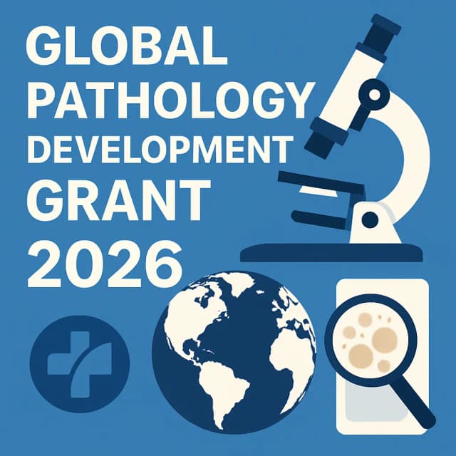 Global Pathology Development Grant 2026