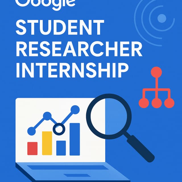 Google Student Researcher Internship
