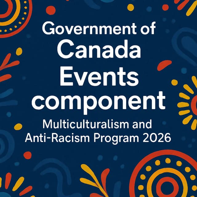 Government of Canada Events component - Multiculturalism and Anti-Racism Program 2026