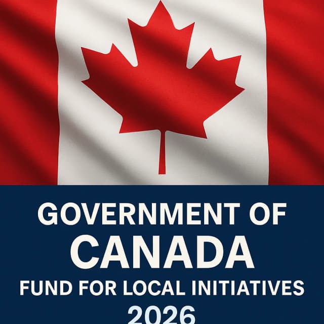 Government of Canada Fund for Local Initiatives 2026