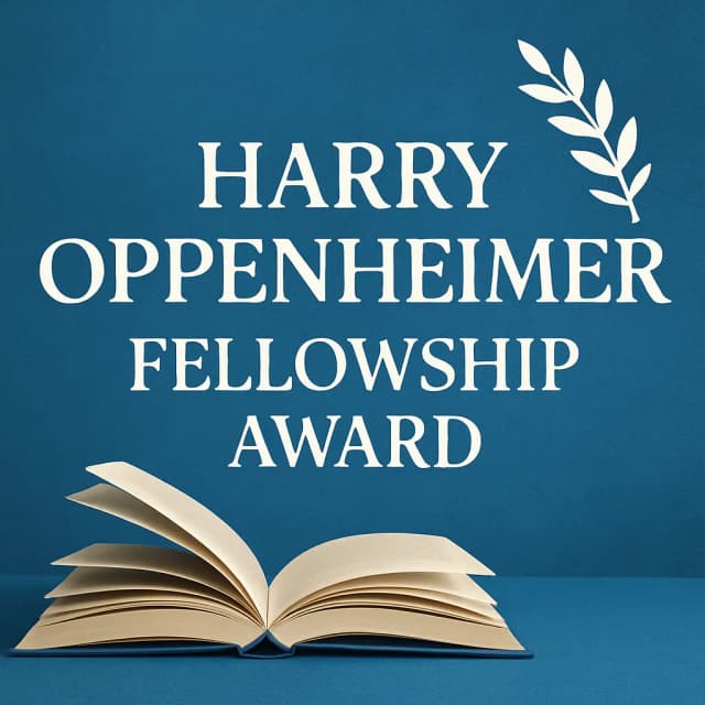 Harry Oppenheimer Fellowship Award